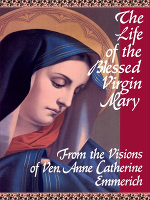 cover image of The Life of the Blessed Virgin Mary